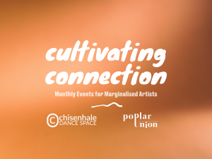 Text reads: 'cultivating connection, Monthly Events for Marginalised Artists.' Text is white handwriting on a gradient beige and brown background.