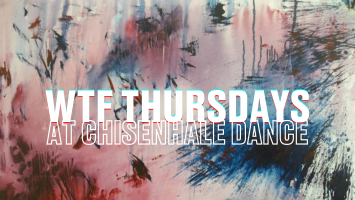 A multicoloured graphic of red, pink and blue. Overlaid text reads WTF Thursdays Chisenhale Dance